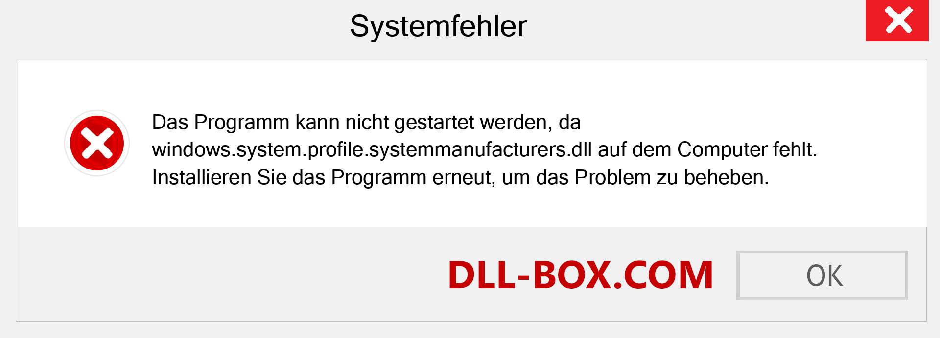 windows.system.profile.systemmanufacturers.dll-Datei fehlt?. Download für Windows 7, 8, 10 - Fix windows.system.profile.systemmanufacturers dll Missing Error unter Windows, Fotos, Bildern